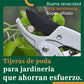 Tijeras de podar que ahorran trabajo en jardinería